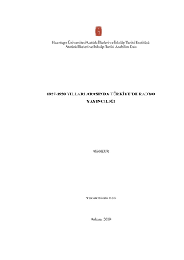 1927-1950 Yillari Arasinda Türkiye'de Radyo Yayinciliği