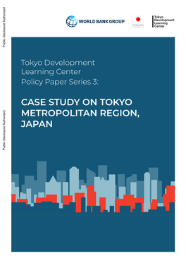 Case Study on Tokyo Metropolitan Region, Japan