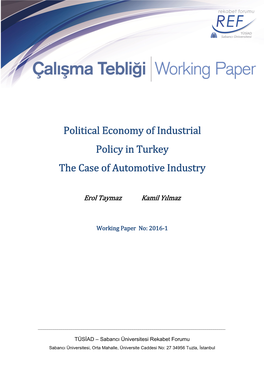 Political Economy of Industrial Policy in Turkey