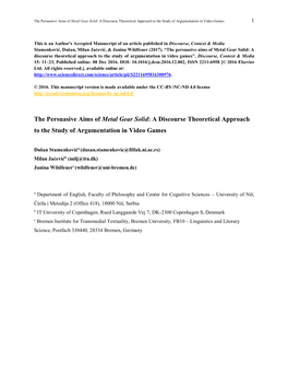 The Persuasive Aims of Metal Gear Solid: a Discourse Theoretical Approach to the Study of Argumentation in Video Games 1