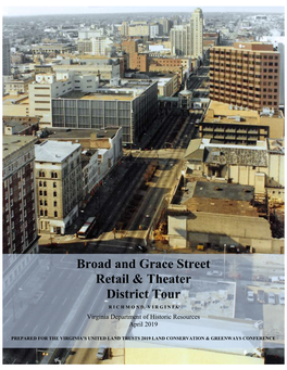 Broad and Grace Street Retail & Theater District Tour