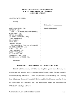 IN the UNITED STATES DISTRICT COURT for the EASTERN DISTRICT of TEXAS MARSHALL DIVISION LBS INNOVATIONS LLC, § § Plaintiff, §