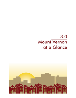 3.0 Mount Vernon at a Glance