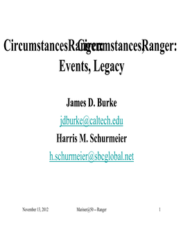 Ranger:Ranger: Circumstances, Events,G, Legacy