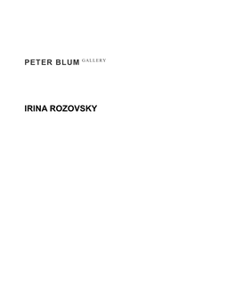 Irina Rozovsky Peter Blum Gallery