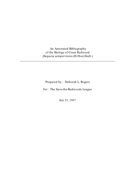 An Annotated Bibliography of the Biology of Coast Redwood (Sequoia Sempervirens (D.Don) Endl.) ______