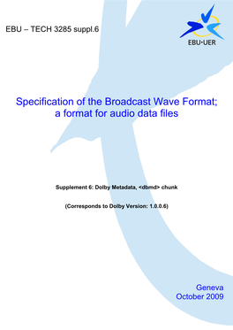 Specification of the Broadcast Wave Format; a Format for Audio Data Files