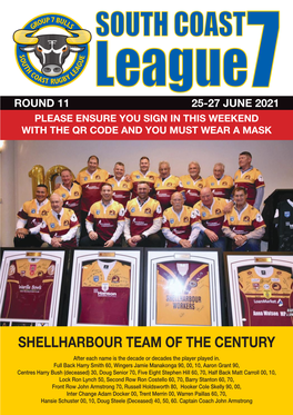 SHELLHARBOUR TEAM of the CENTURY After Each Name Is the Decade Or Decades the Player Played In