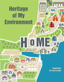 Heritage of My Environment – Inspiration for Local Action Heritage of My Environment