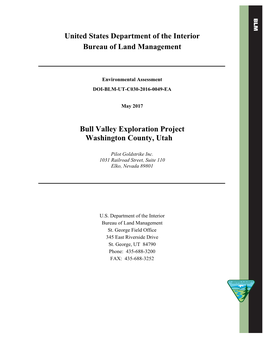 Bull Valley Exploration Project Environmental Assessment May 2017 Pilot Goldstrike Inc