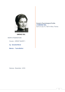 Esoteric Psychological Profile of SIMONE VEIL Born on July 13, 1927 in Nice, France