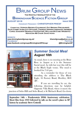 Brum Group News the Monthly Newsletter of the BIRMINGHAM SCIENCE FICTION GROUP AUGUST 2018 Issue 563 Honorary President: CHRISTOPHER PRIEST