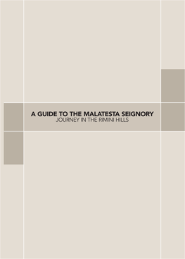 A Guide to the Malatesta Seignory