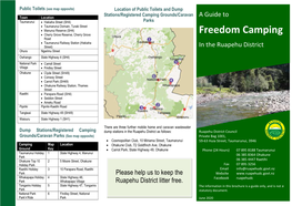 Freedom Camping  Cherry Grove Reserve, Cherry Grove Road  Taumarunui Railway Station (Hakiaha ! Street) in the Ruapehu District Ohura Ngarimu Street