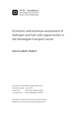 Economic and Technical Assessment of Hydrogen and Fuel Cells Opportunities in the Norwegian Transport Sector