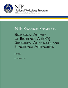 RR-04: Biological Activity of Bisphenol a (BPA) Structural Analogues