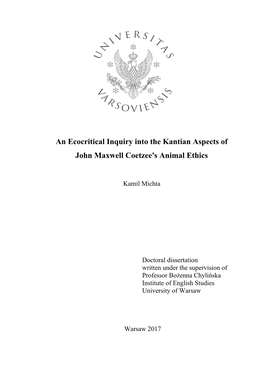 An Ecocritical Inquiry Into the Kantian Aspects of John Maxwell Coetzee's Animal Ethics