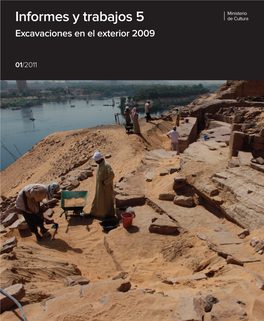 Informes Y Trabajos 5 De Cultura Excavaciones En El Exterior 2009