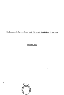 Ruckers. a Harpsichord and Virginal Building Tradition Volume