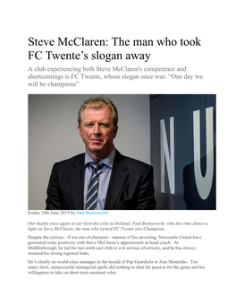 Steve Mcclaren: the Man Who Took FC Twente's Slogan Away