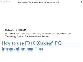 How to Use FX10 (Oakleaf-FX)