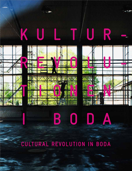 Kulturrevolutionen I Boda