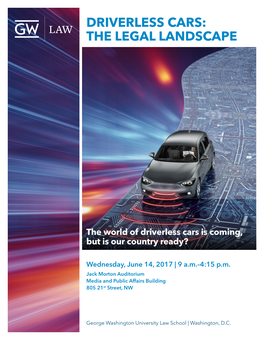 Driverless Cars: the Legal Landscape
