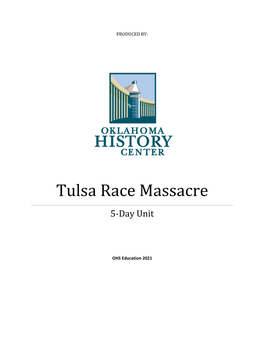 Tulsa Race Massacre 5-Day Unit