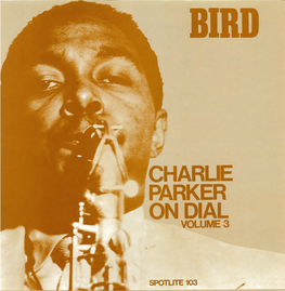 Charlie Parker on Dial Volume 3