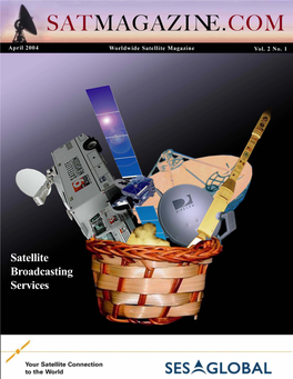 Satellite Broadcasting Services Back to Contents 2 Vol.2 No