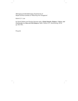 'Belonging and Not-Belonging: Experiences of Nepali Gurkha Families on Returning from Singapore.' Kelvin E.Y. Low for David Ge