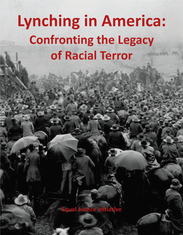 Lynching in America: Confronting the Legacy of Racial Terror