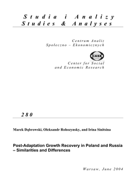 Post-Adaptation Growth Recovery in Poland and Russia: Similarities And