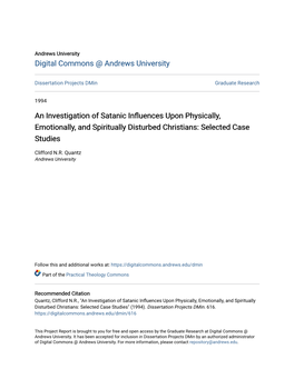 An Investigation of Satanic Influences Upon Physically, Emotionally, and Spiritually Disturbed Christians: Selected Case Studies