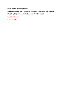 Representations by Churcham, Huntley, Westbury on Severn, Blaisdon, Highnam and Minsterworth Parish Councils Draft Final Version 5 January 2021