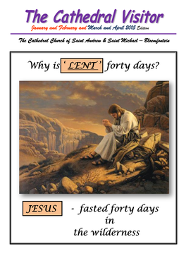 Why Is „ LENT ‟ Forty Days? JESUS