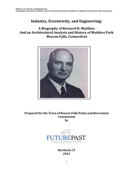 Industry, Eccentricity, and Engineering: a Biography of Bernard H