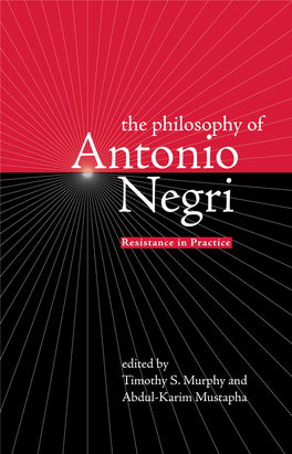 The Philosophy of Antonio Negri