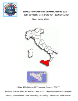 WORLD POWERLIFTING CHAMPIONSHIPS 2015 30Th OCTOBER - 31Th OCTOBER - 1St NOVEMBER GELA, SICILY, ITALY