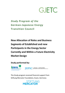 Study&Program&Of&The&& German(Japanese!Energy! Transition!Council! ! New!Allocation!Of!Roles!And!Business! S