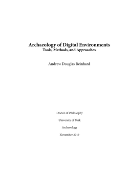 Archaeology of Digital Environments Tools, Methods, and Approaches