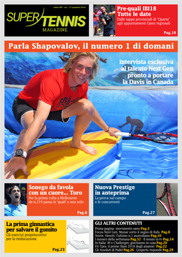 Parla Shapovalov, Il Numero 1 Di Domani