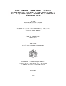 El Ir Y Venir De La Aviación En Colombia