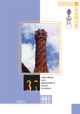 Early Bricks and Brickwork in South Australia (1998)