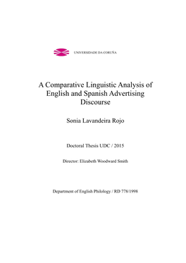 A Comparative Linguistic Analysis of English and Spanish Advertising Discourse