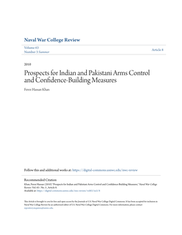 Prospects for Indian and Pakistani Arms Control and Confidence-Building Measures Feroz Hassan Khan