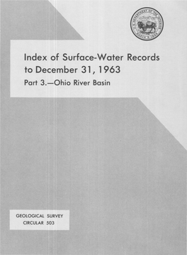 Index of Surface-Water Records to December 31 , 1 963 Part 3.-0Hio River Basin