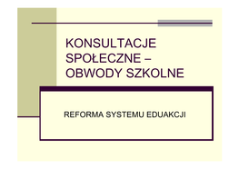 Konsultacje Społeczne – Obwody Szkolne