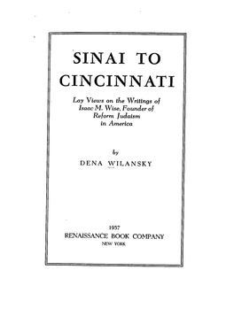 SINAI to CINCINNATI Lay Views on the Writings of Isaac M