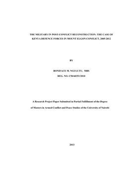 The Military in Post-Conflict Reconstruction: the Case of Kenya Defence Forces in Mount Elgon Conflict, 2005-2012